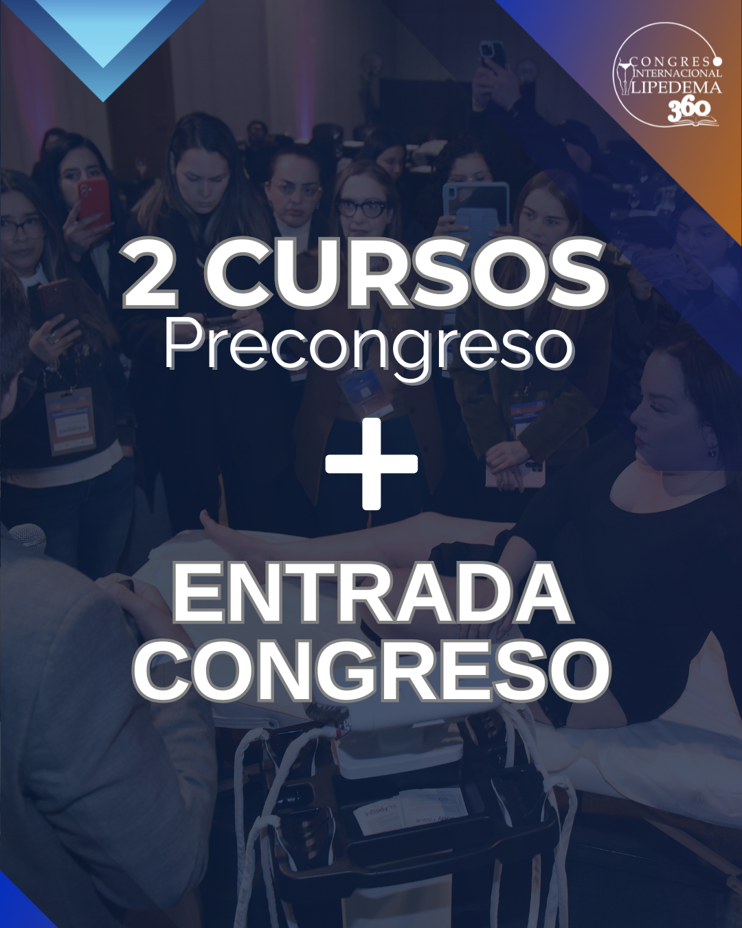 Congreso + 2 Cursos