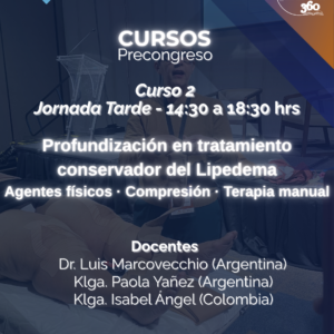 Curso II - Profundización en tratamiento conservador del lipedema